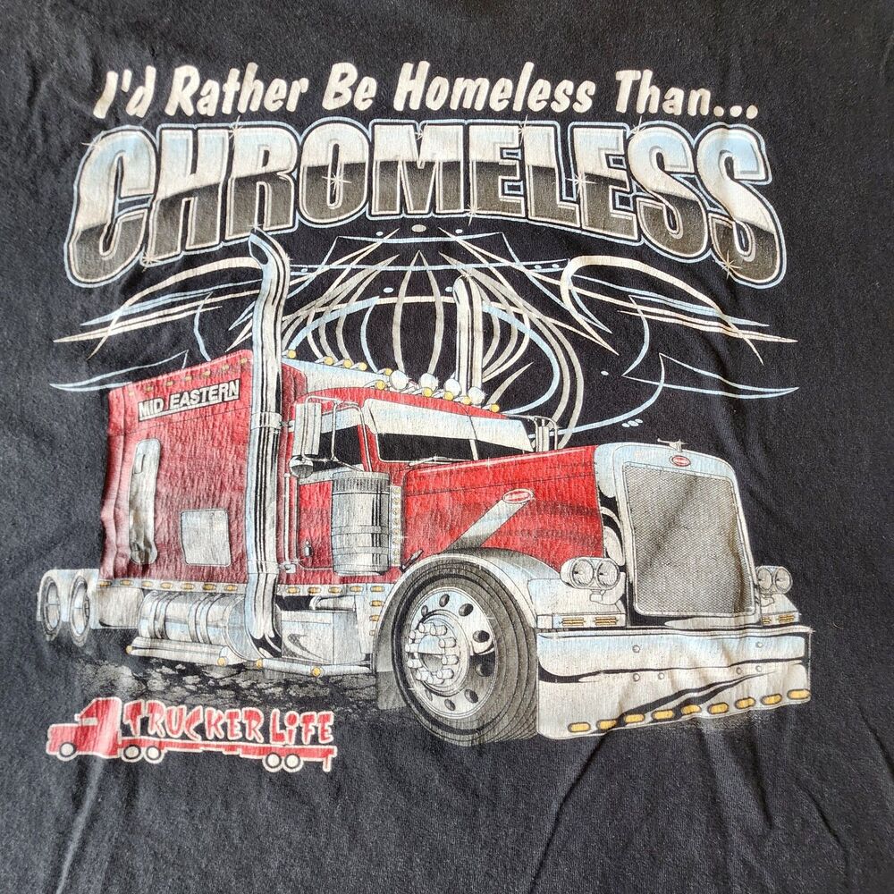 Vtg Mid Eastern Walkin Joe Trucker Shirt I'd Rather Be Homeless Than Chromeless